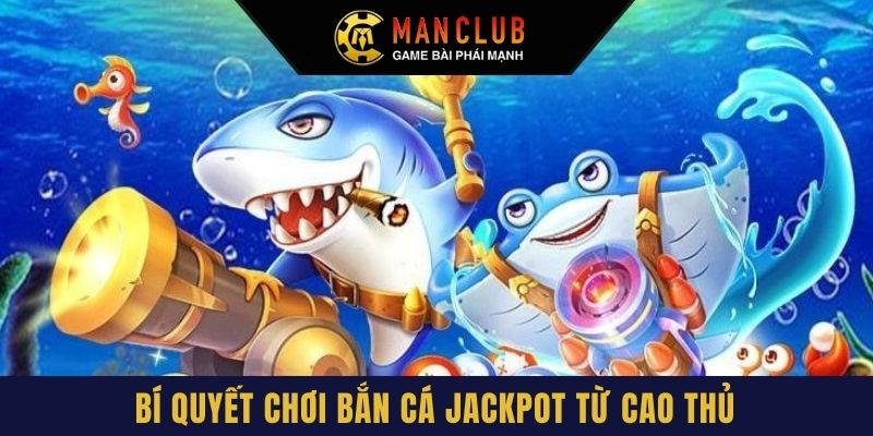Nắm vững các mẹo giúp thành viên Manclub nắm chắc phần thắng trong mọi ván chơi