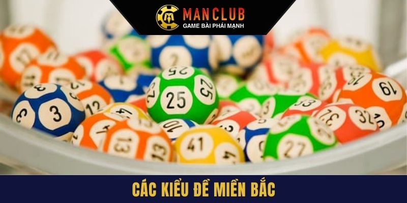 Các kiểu đề miền Bắc