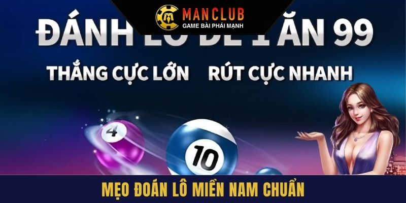 Mẹo đoán lô miền Nam chuẩn