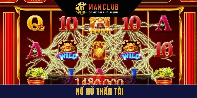 Nổ hũ Thần Tài