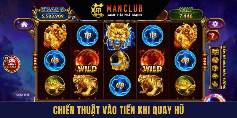 Chiến thuật vào tiền khi săn thưởng nổ hũ Tứ Linh