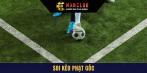 Soi kèo phạt góc